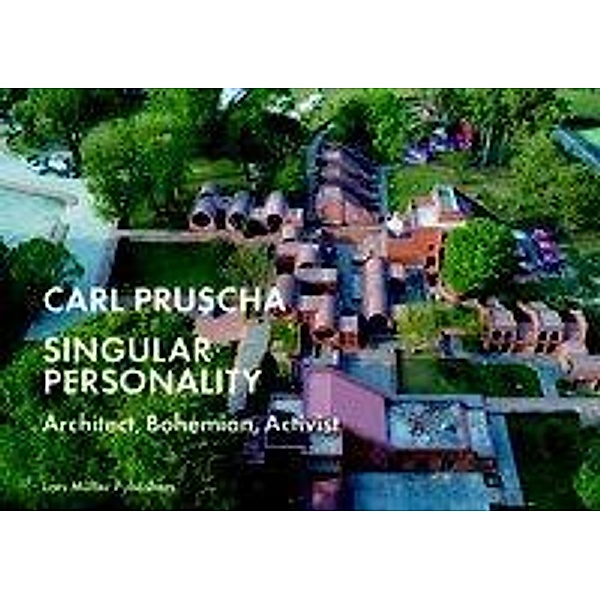 Carl Pruscha: Singular Personality