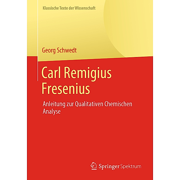 Carl Remigius Fresenius, Georg Schwedt