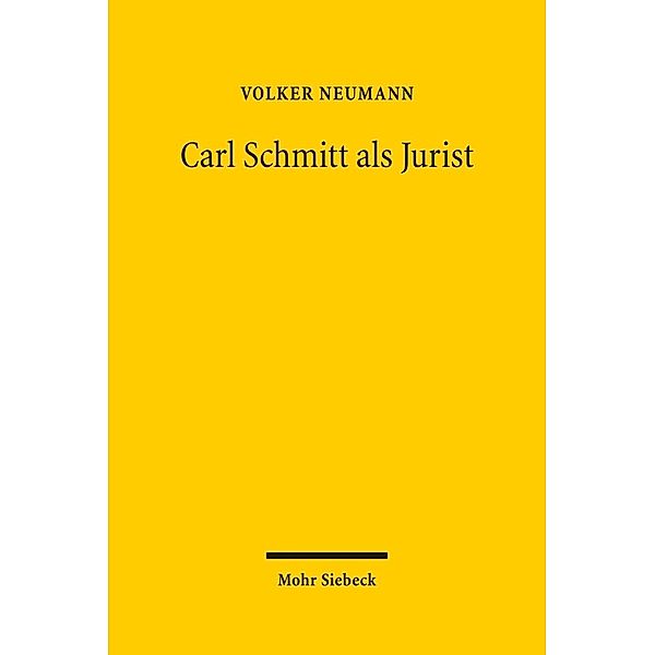 Carl Schmitt als Jurist, Volker Neumann