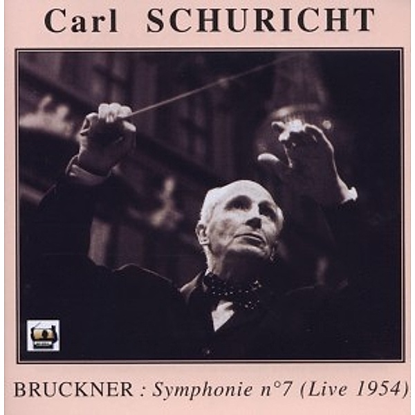 Carl Schuricht: Bruckner Live, Carl Schuricht, Nwdr Sinfonieorchester