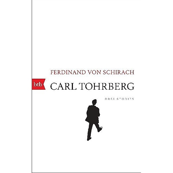 Carl Tohrberg, Ferdinand Von Schirach