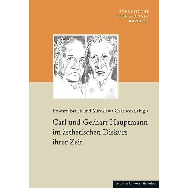 Carl und Gerhart Hauptmann im ästhetischen Diskurs ihrer Zeit