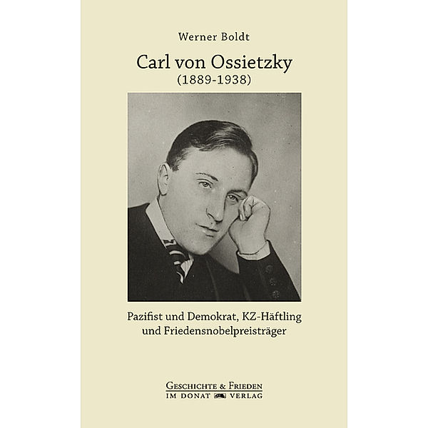Carl von Ossietzky (1889-1938), Werner Boldt