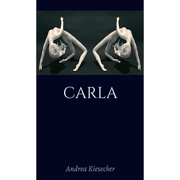 Carla, Andrea Kiesecker