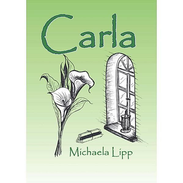 Carla, Michaela Lipp