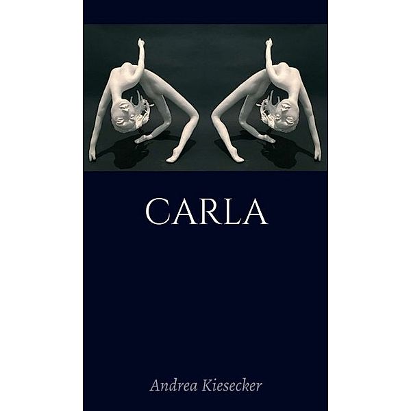 Carla, Andrea Kiesecker