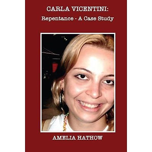 Carla Vicentini / Eternal Messages Publishing, Amelia Hathow