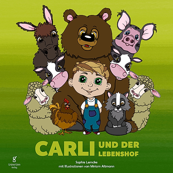 Carli und der Lebenshof, Sophie Lemcke