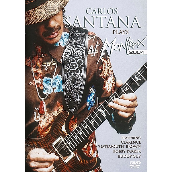 Carlos Santana plays Blues at Montreaux 2004, DVD