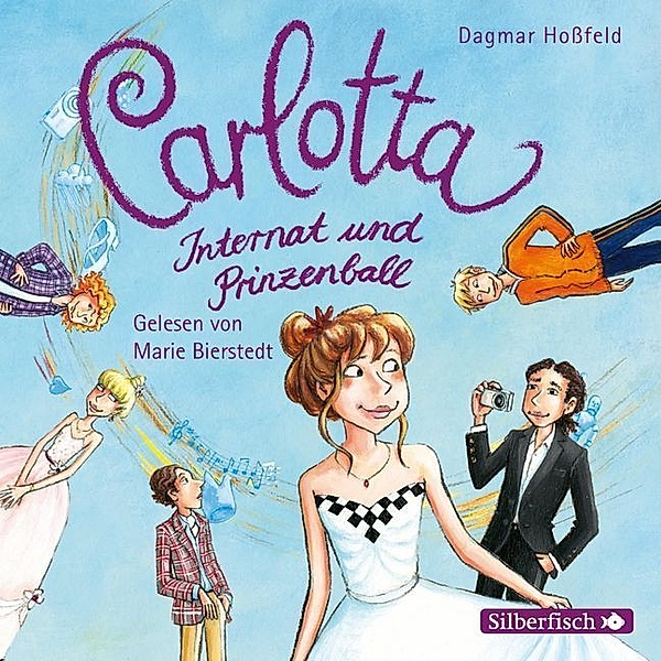 Carlotta - 4 - Internat und Prinzenball, Dagmar Hoßfeld