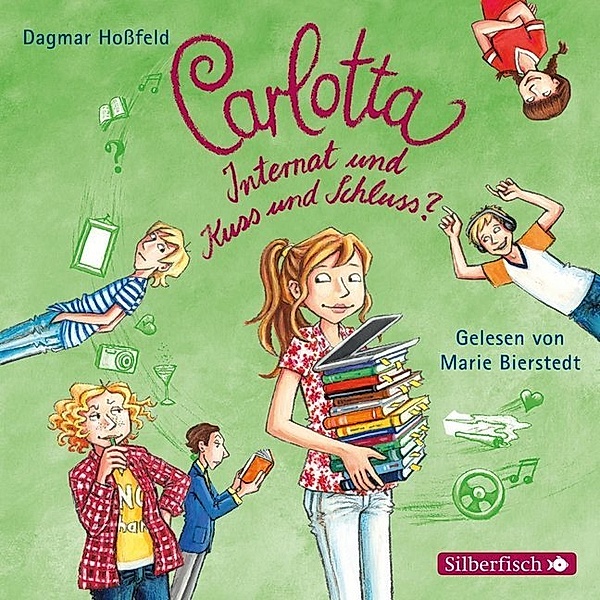 Carlotta - 9 - Internat und Kuss und Schluss?, Dagmar Hoßfeld