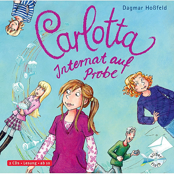 Carlotta Band 1: Internat auf Probe (2 Audio-CDs), Dagmar Hossfeld