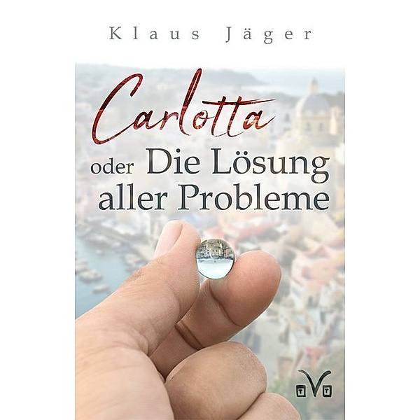 Carlotta oder Die Lösung aller Probleme, Klaus Jäger