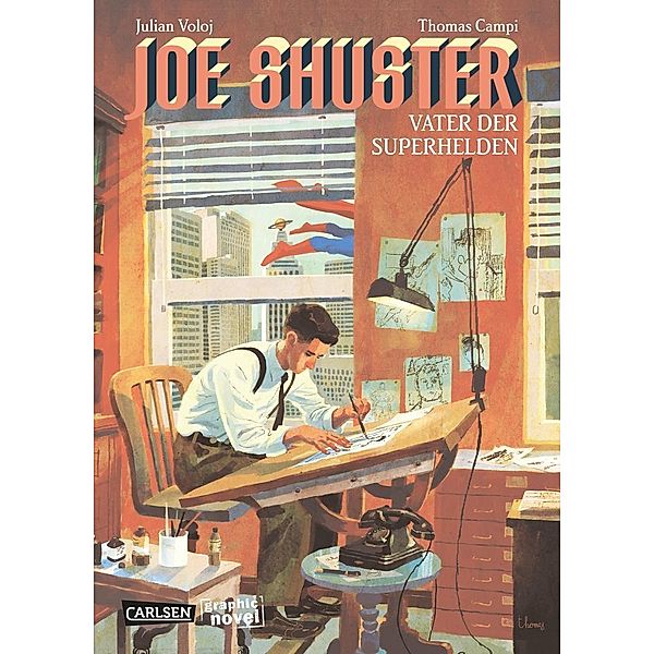 Carlsen graphic novel / Joe Shuster, Julian Voloj