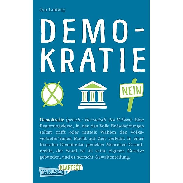 Carlsen Klartext: Demokratie / Carlsen Klartext, Jan Ludwig