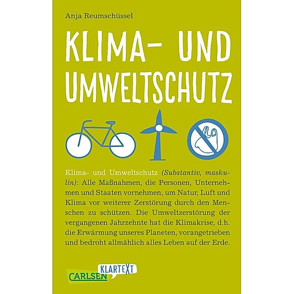 Carlsen Klartext: Klima- und Umweltschutz / Carlsen Klartext, Anja Reumschüssel