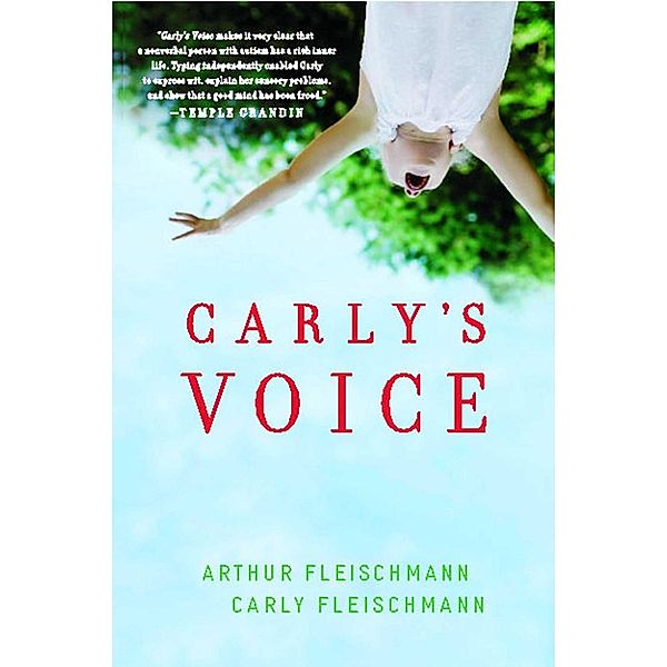 Carly's Voice, Arthur Fleischmann