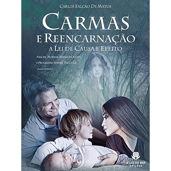 Carmas e reencarnação, Carlos Falcão Matos