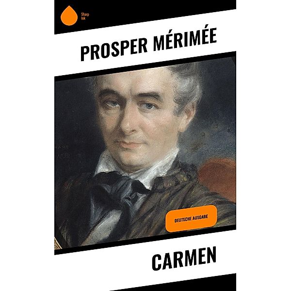 Carmen, Prosper Mérimée