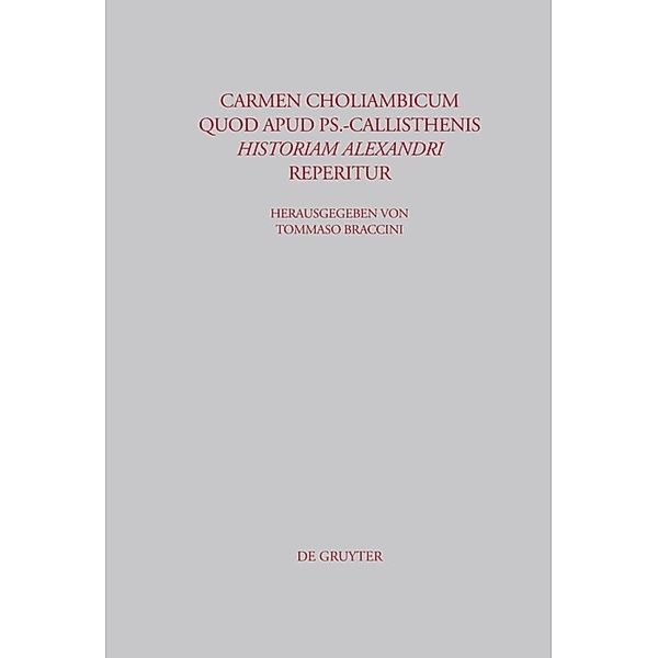 Carmen choliambicum quod apud Ps.-Callisthenis Historiam Alexandri reperitur