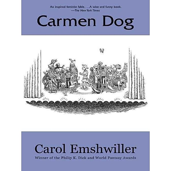 Carmen Dog / Peapod Classics, Carol Emshwiller