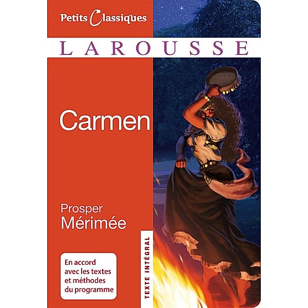 Carmen / Petits Classiques Larousse, Prosper Mérimée