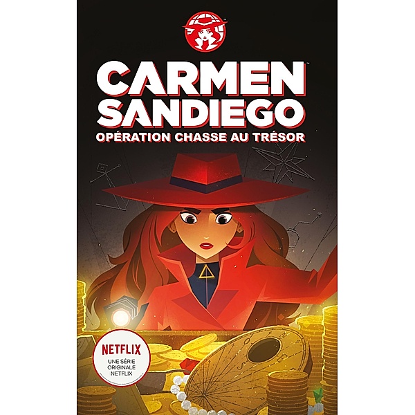 Carmen Sandiego : Opération chasse au trésor / Films-séries TV, Catherine Hapka