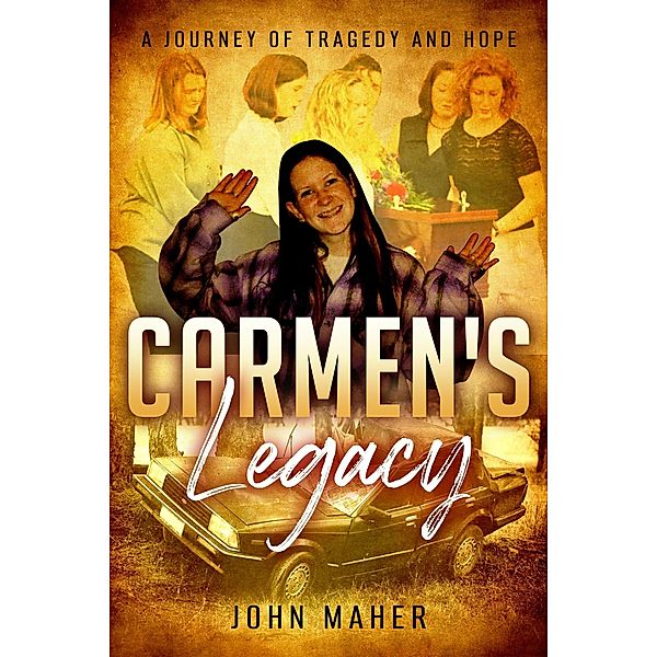 Carmen's Legacy, John Maher