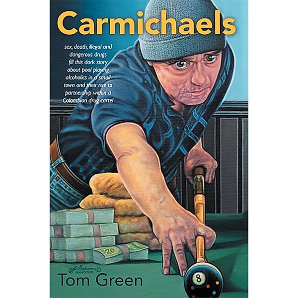 Carmichaels, Tom Green