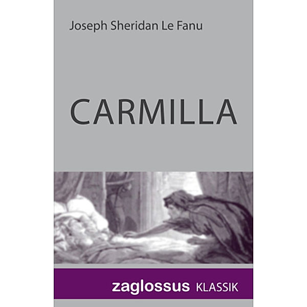 Carmilla, Joseph Sheridan LeFanu
