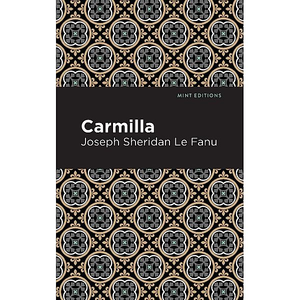 Carmilla, Joseph Sheridan Le Fanu