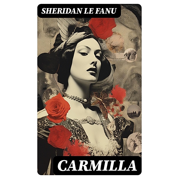 Carmilla, Sheridan Le Fanu