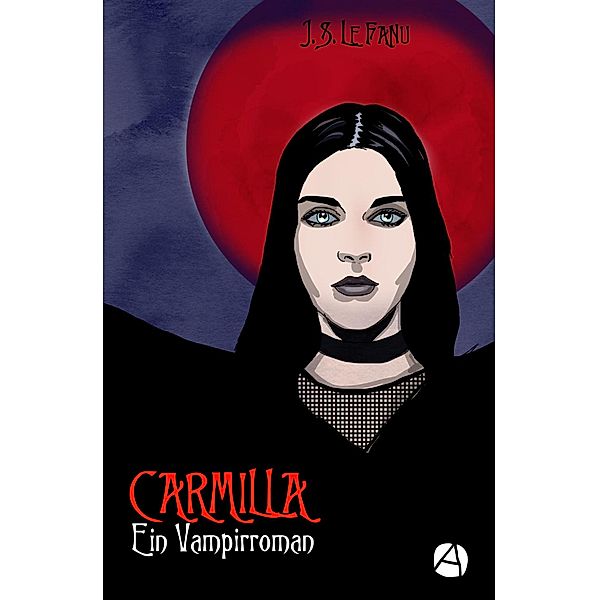 Carmilla / ApeBook Classics Bd.056, Joseph Sheridan Le Fanu