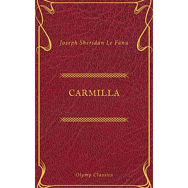 Carmilla (Olymp Classics), Joseph Sheridan Le Fanu, Olymp Classics