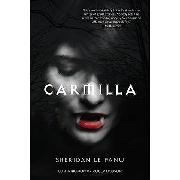 Carmilla (Warbler Classics Annotated Edition), Joseph Sheridan Le Fanu