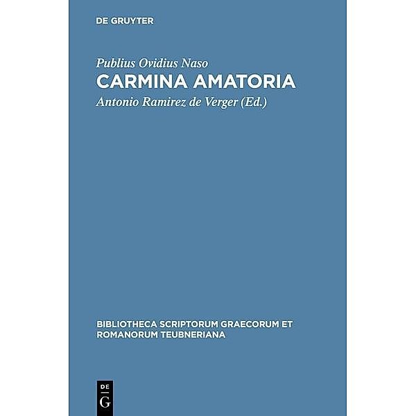 Carmina amatoria / Bibliotheca scriptorum Graecorum et Romanorum Teubneriana, Publius Ovidius Naso