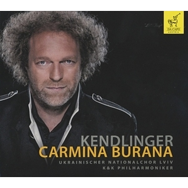 Carmina Burana, Shumarina, Unger, Drobit, Kendlinger, K&k Philharm.