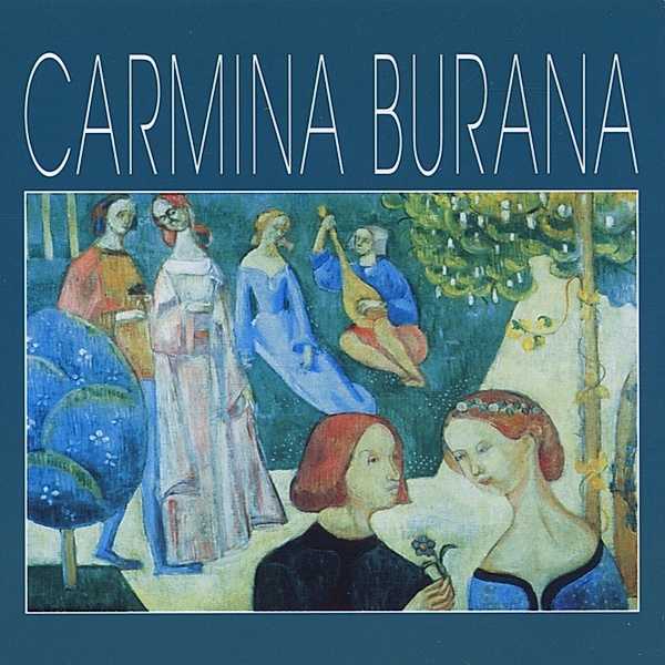 Carmina Burana, Salzburger Mozarteum Chor Und Orchester