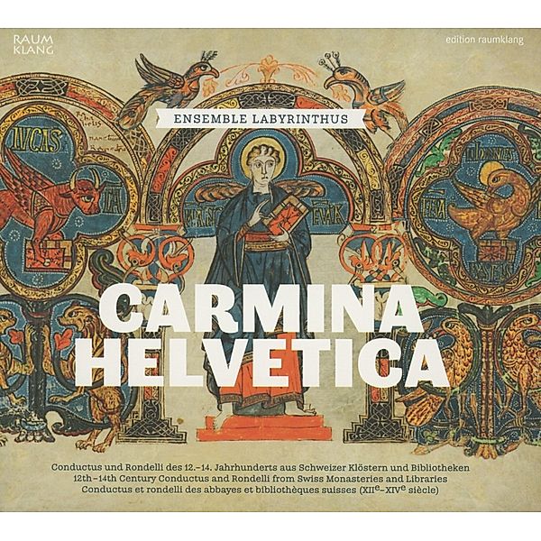 Carmina Helvetica, Ensemble Labyrinthus