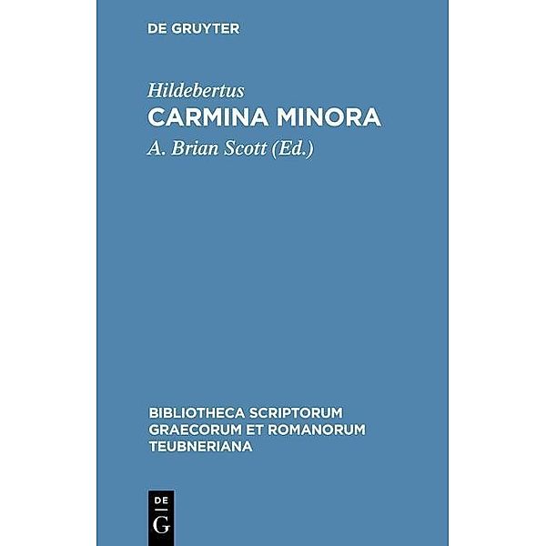 Carmina minora / Bibliotheca scriptorum Graecorum et Romanorum Teubneriana Bd.1984, Hildebertus