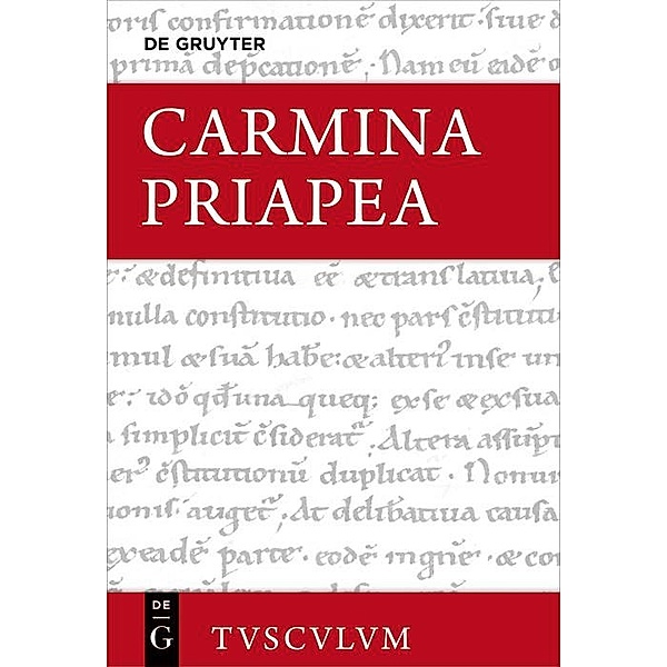 Carmina Priapea / Sammlung Tusculum