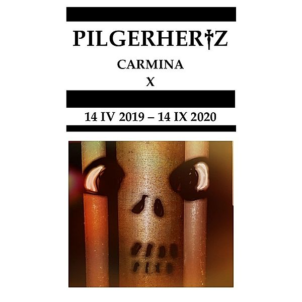 CARMINA X, XY Pilgerhertz