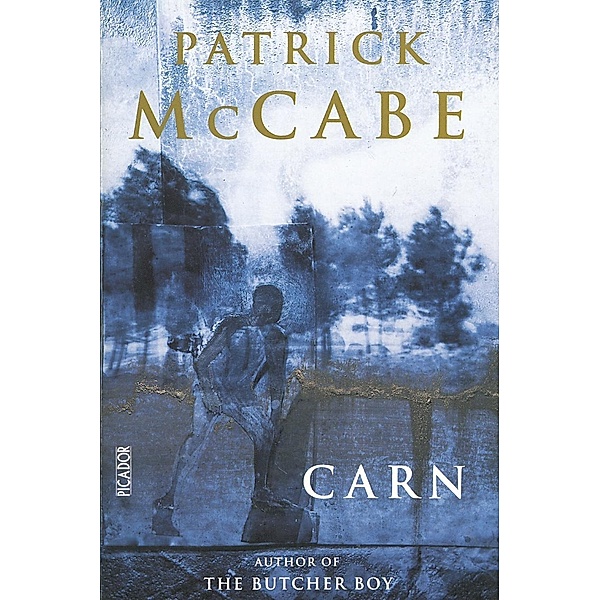 Carn, Patrick McCabe