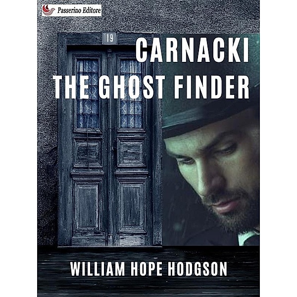 Carnacki, The Ghost Finder, William Hope Hodgson
