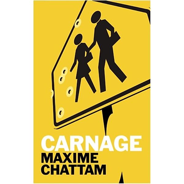 Carnage / Gallic Books, Maxime Chattam