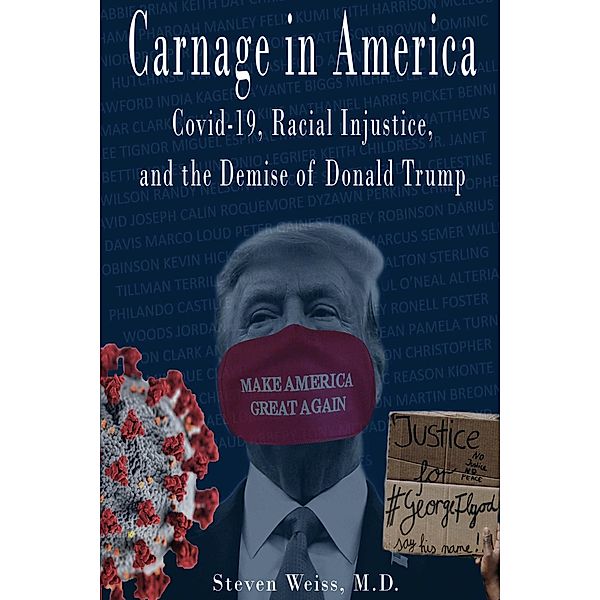 Carnage in America, Steven Weiss