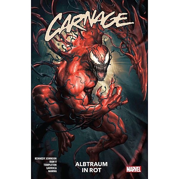 Carnage - Neustart, Philip Kennedy Johnson, Edgar Salazar, David Michelinie, Rogê Antônio, Ty Templeton, Salvador Larroca, Ram V, Ron Lim, Francesco Manna