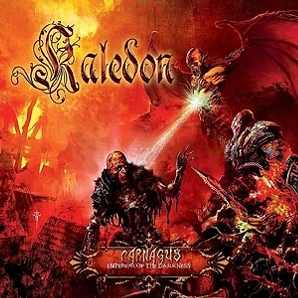 Carnagus: Emperor Of The Darkness (Vinyl), Kaledon