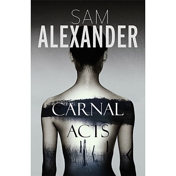 Carnal Acts, Sam Alexander