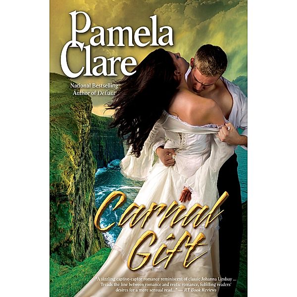 Carnal Gift / Pamela Clare, Pamela Clare